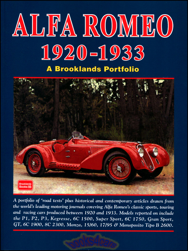 view cover of 1920-1933 Alfa Romeo 176 pages about 1920-1933 Alfa's compiled into Portfolio book form by Booklands 176 pages