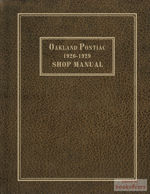 view cover of 1926-1929 Service Shop manual by Pontiac and Oakland 234 pages