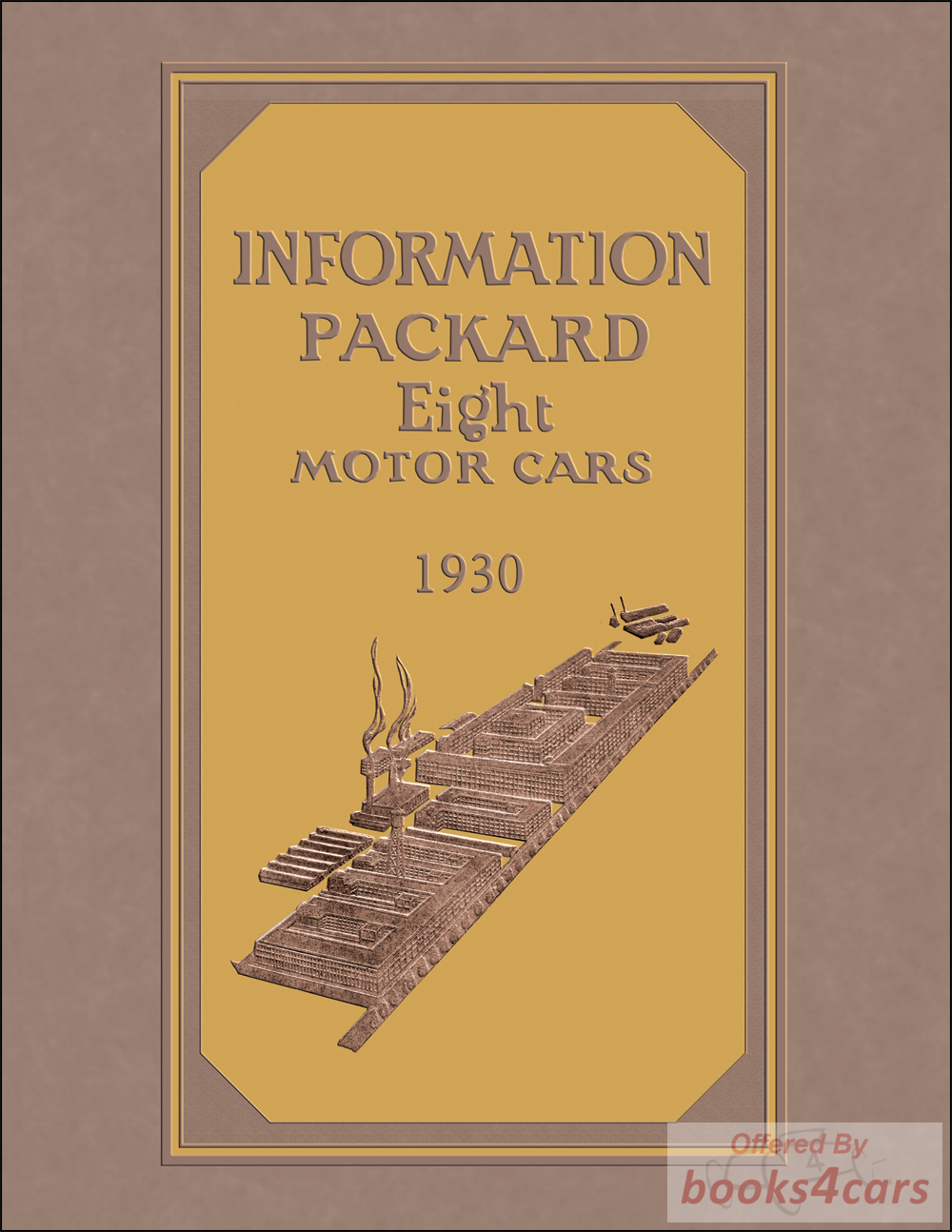 view cover of 1930 Packard Owners Manual for Models including 726 733 740 7-45