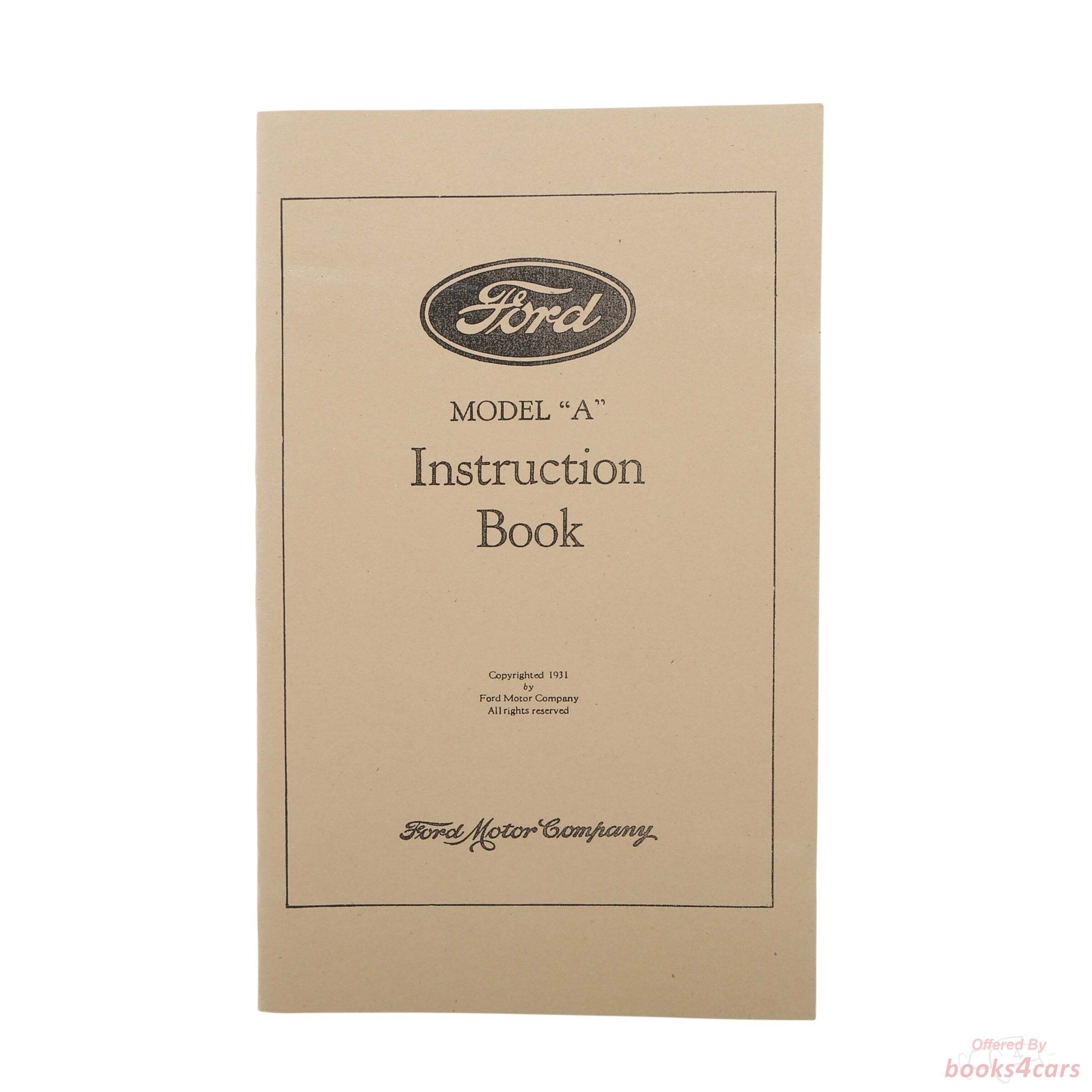 view cover of 1931 Owners manual Model A by Ford