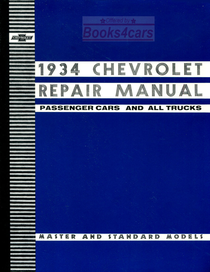 view cover of 1934 Shop service repair manual by Chevrolet for all passenger cars & trucks, 163 pages.
