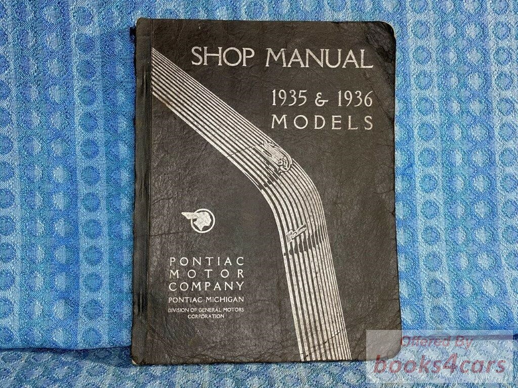 view cover of 1935-1936 Shop Service Repair Manual by Pontiac 6 & 8 cyl models, 198 pages