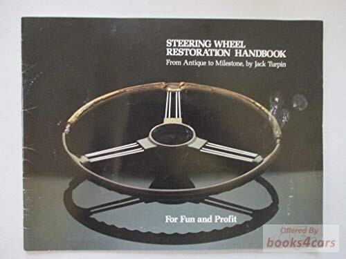 view cover of Steering Wheel Restoration Handbook: From Antique to Milestone by Jack Turpin