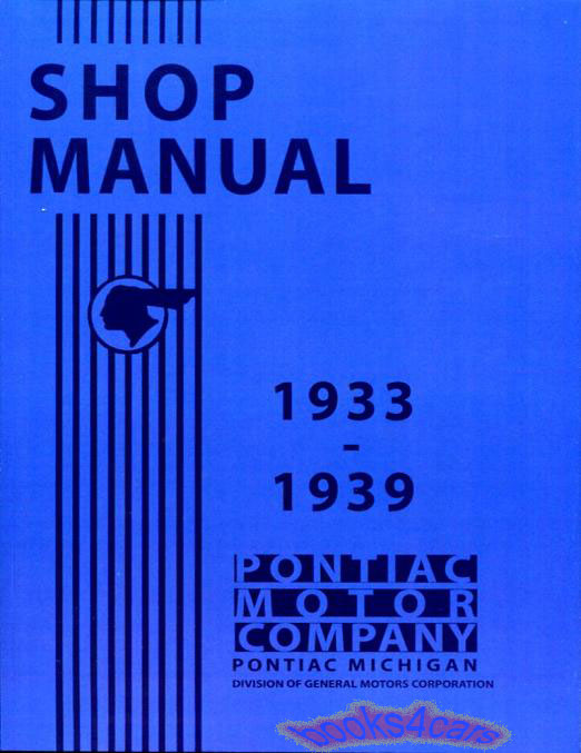 view cover of 1933-1939 Shop Service Repair Manual by Pontiac 8cyl models