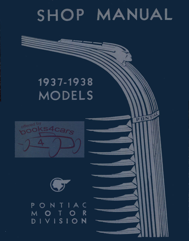 view cover of 1937-1938 Shop Service Repair Manual by Pontiac for 6 & 8 cyl models, 232 pages
