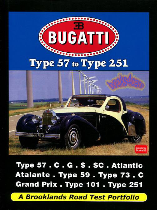view cover of Bugatti Portfolio covering Type 57 - Type 251 models including 57C G S & SC Atalantic Atalante 59 Grand Prix 73C 101C 251 and more 156 pages 294 illustration