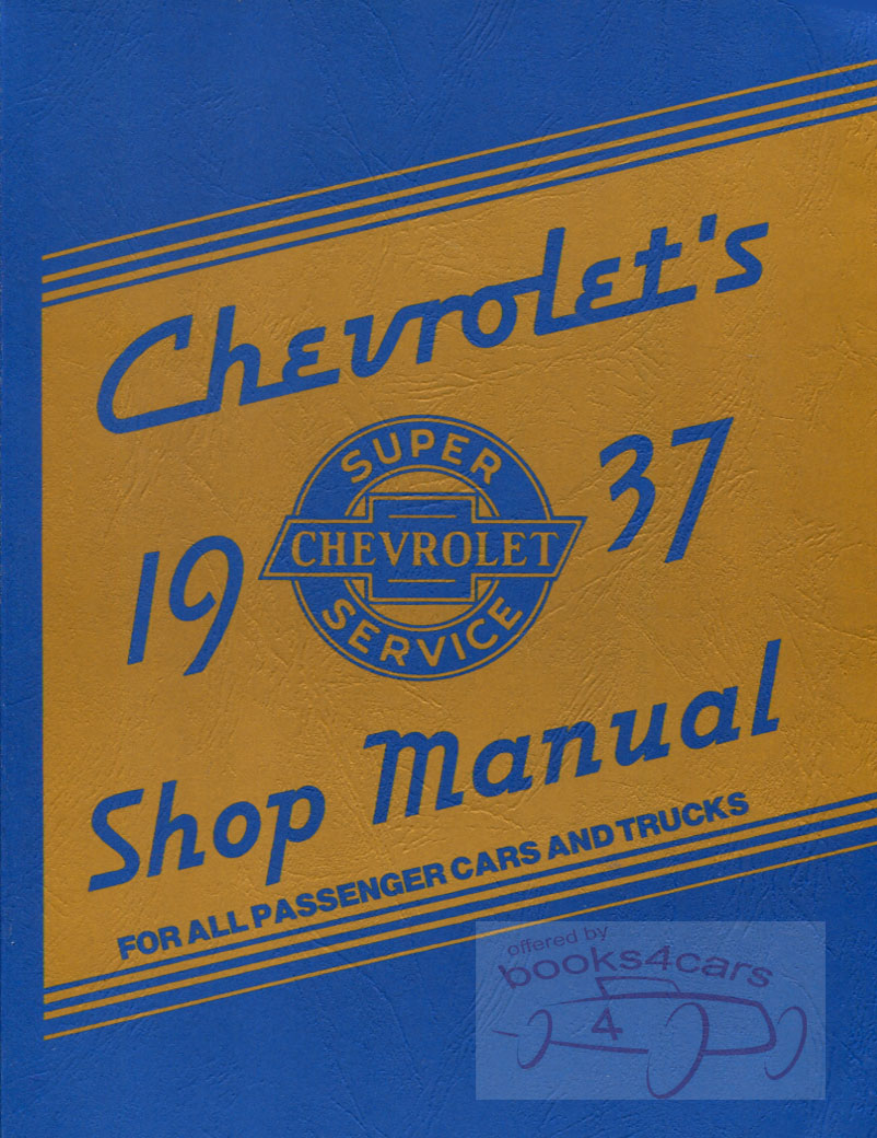 view cover of 1937 Shop service repair manual by Chevrolet for Chevy cars & trucks all models 215 pages