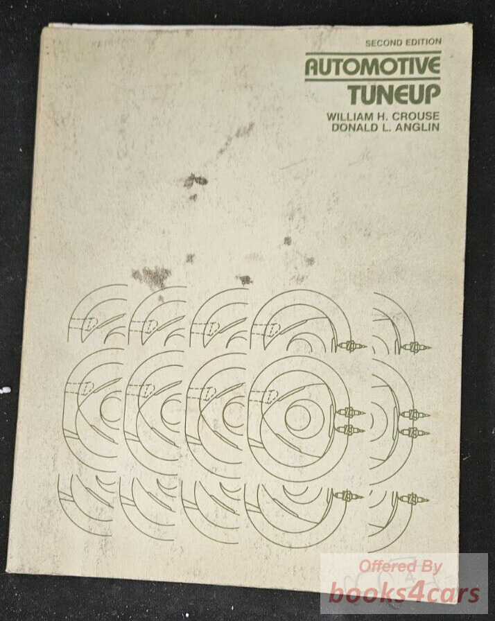 view cover of Automotive Tuneup by W Crouse & D Anglin - An introduction to Automotive mechanics