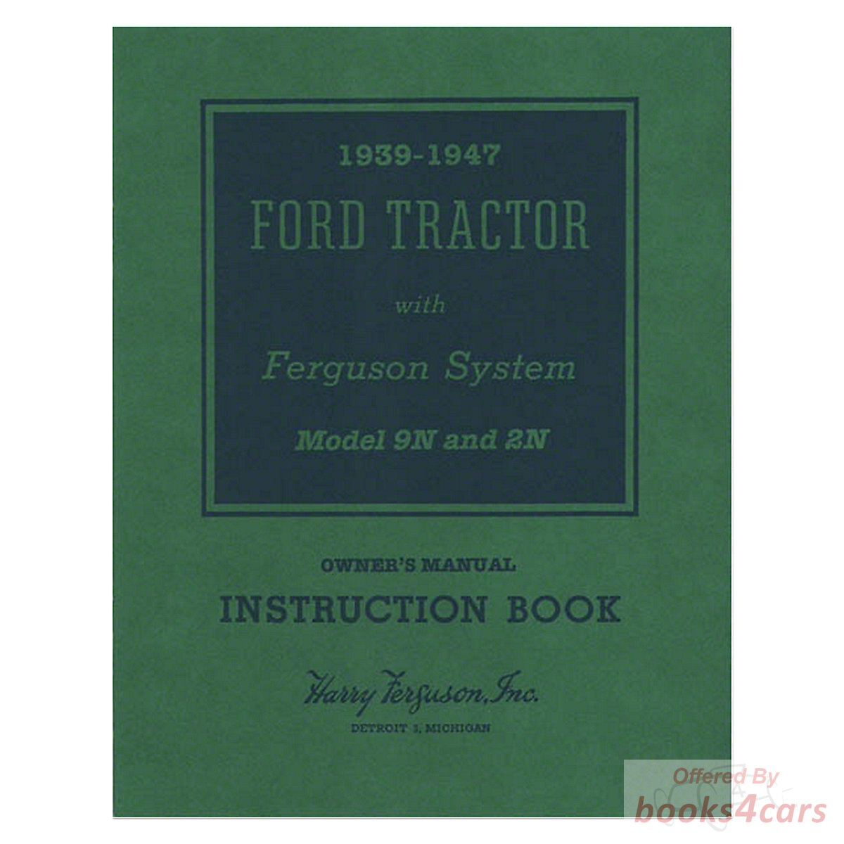 view cover of 9N 2N Owners Manual for Ford Tractor