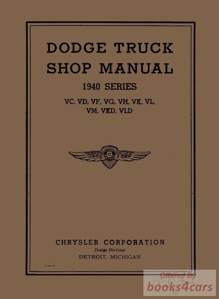 view cover of 1940 Truck Shop Service Repair Manual by Dodge 272 pages Series V by Chrysler including Plymouth