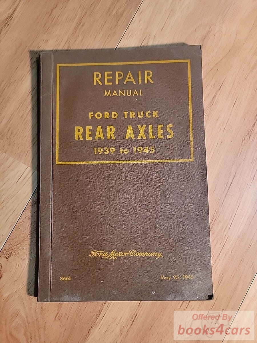 view cover of 1939-1945 Truck Rear Axles Repair Manual by Ford