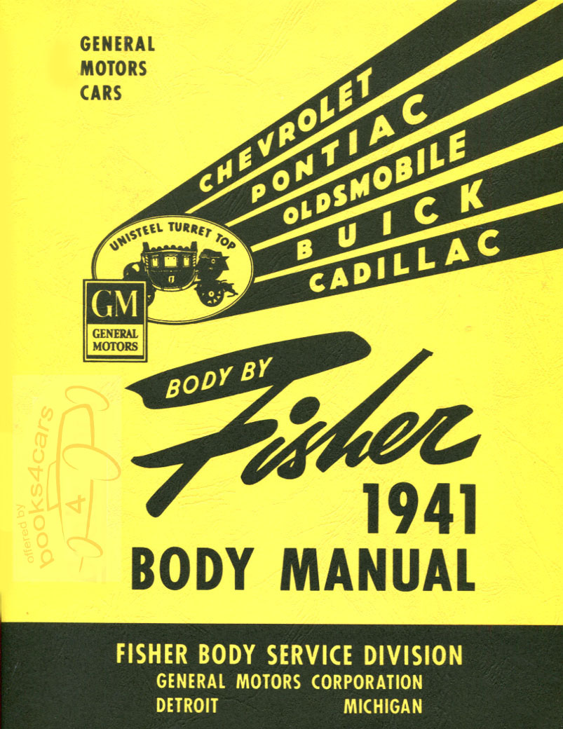 view cover of 1941-1942 Fisher Body SHOP manual 132 pgs by GM for Cadillac Buick Oldsmobile Pontiac LaSalle Chevrolet bodies