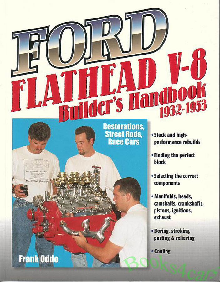 view cover of Ford Flathead V-8 engine Builders Handbook by Frank Oddo Restorations Street Rods & Race Cars 154 pages