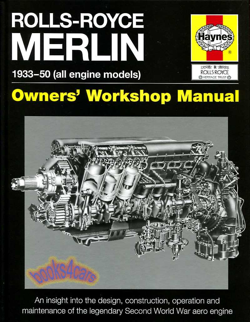 view cover of 1933-1950 Rolls Royce Merlin Engine 160 page Haynes Manual