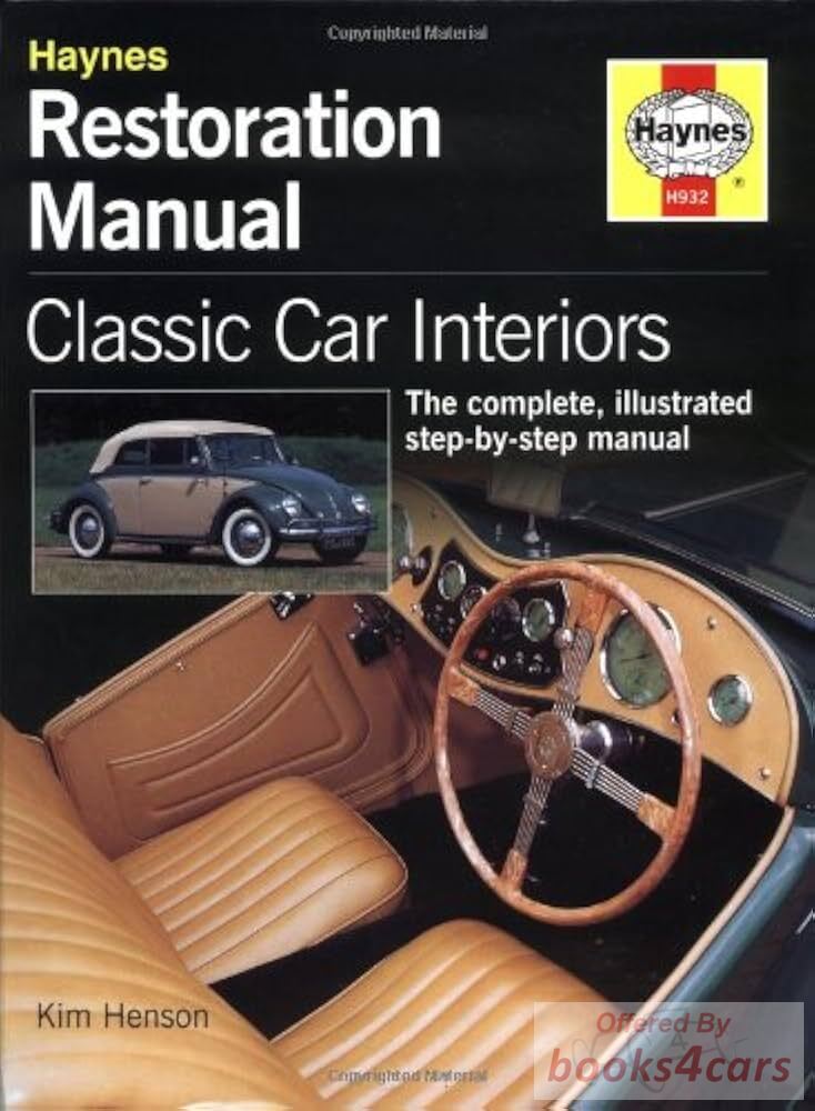 view cover of Classic Car Interior Restoration manual by K Henson & Haynes 192 pgs hardcover