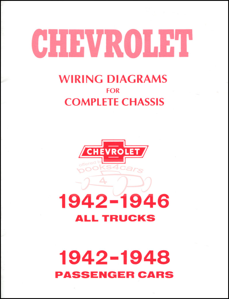 view cover of 1942-1948 Wiring Diagrams by Chevrolet for all Chevy Cars and 42-46 Chevrolet Trucks