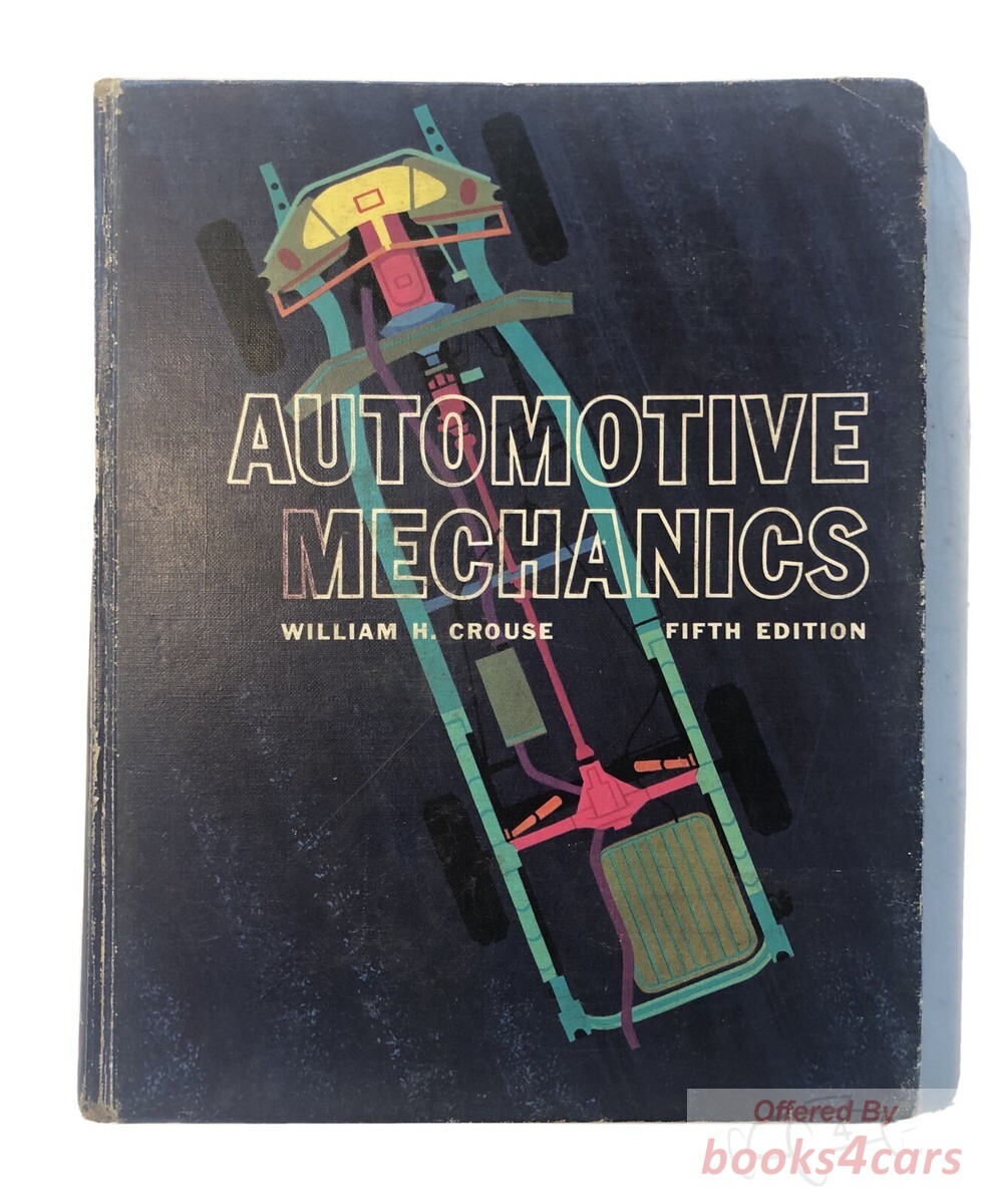 view cover of Automotive Mechanics by William H Crouse - An introduction to Automotive mechanics