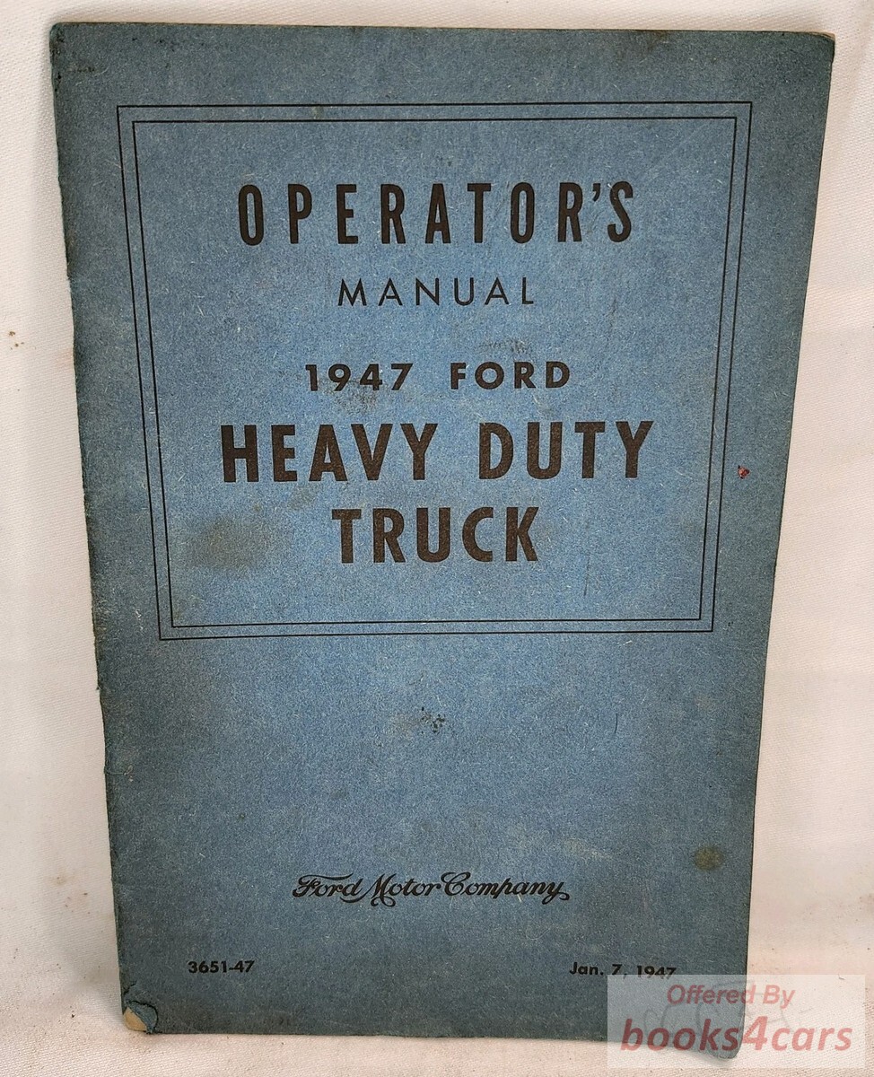 view cover of 1947 Heavy duty truck owners manual by ford