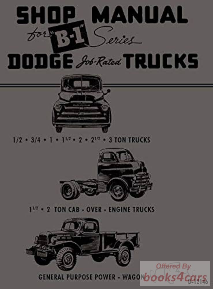 view cover of 1948-1949 B1 Truck Shop manual for series B-1 256 pgs by Dodge included Power Wagon