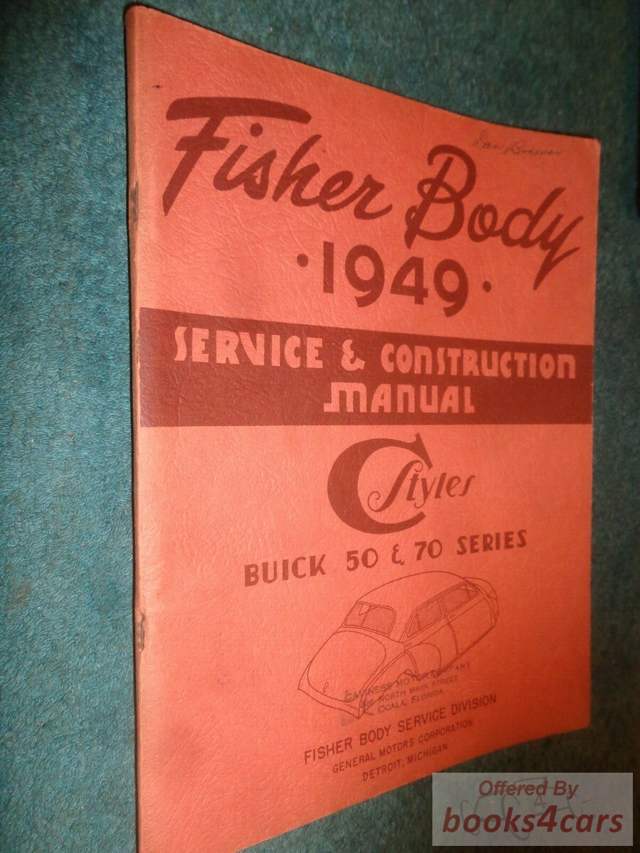 view cover of 1949 Body Shop Manual by Buick & Fisher body for C body series 50 & 70 132 pgs