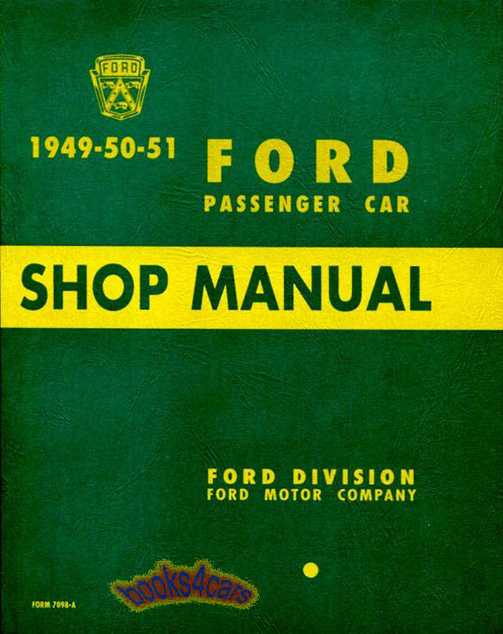 view cover of 1949-1951 Car Shop service repair Manual 6 & 8 Cyl all bodies 320 pgs by Ford