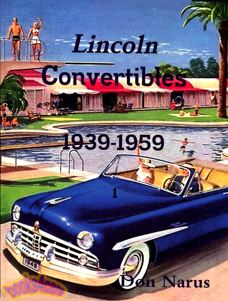 view cover of 1939-1959 Lincoln Convertibles by D. Narus 125 pages including Mercury Edsel Zephyr & more