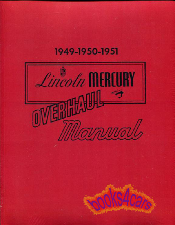 view cover of 1949-1951 Shop service repair & Overhaul manual 854 pgs complete body & chassis by Lincoln Mercury