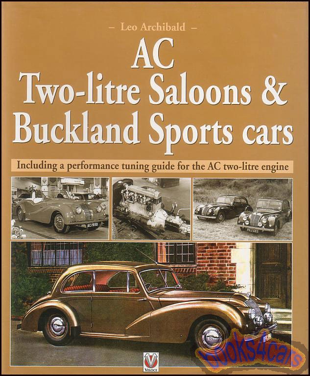 view cover of AC Two-Litre Saloons & Buckland Sportscars: 128 pages by Leo Archibald
