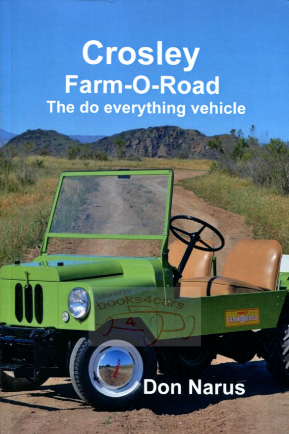 view cover of Crosley Farm O Road The Do Everything Vehicle by D Narus 60 pages