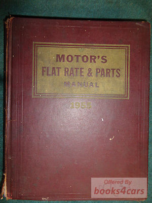 view cover of 1946-1955 Motor's Flat Rate & Parts Manual for all Domestic Cars & Trucks