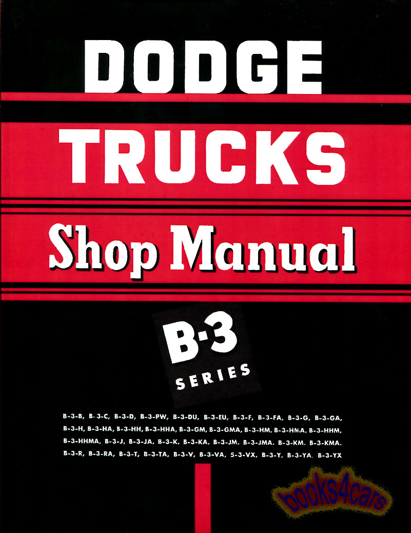 view cover of 1951-1952 B3 Truck Shop service repair manual for series B-3, 489 pgs by Dodge Truck