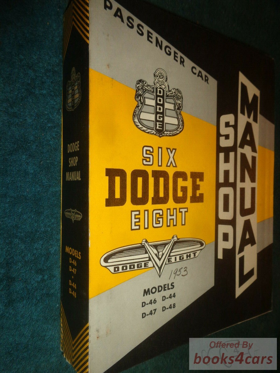 view cover of 1953 Shop Service Repair Manual by Dodge for D44 D46 D47 D48