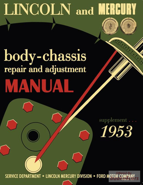 view cover of 1953 Shop Service Repair Manual body chassis Supplement by Lincoln Mercury to be used in conjunction with 1952 manual