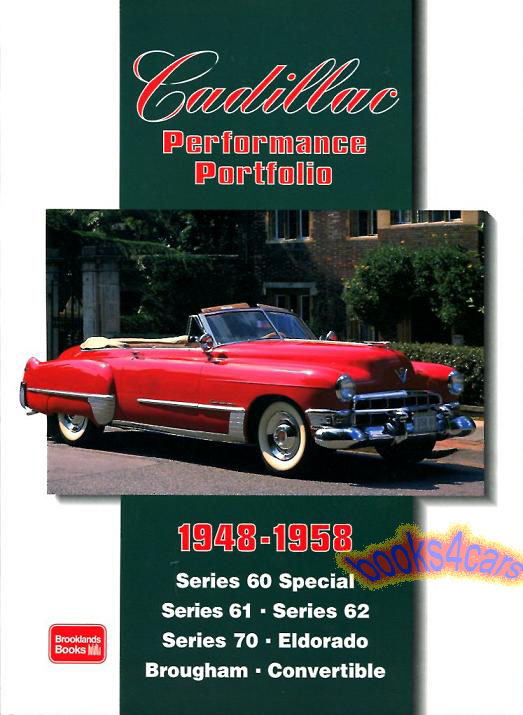 view cover of 1948-1958 Performance Portfolio by Brooklands covers Cadillac Series 60 Special 61 62 70 Eldorado Brougham Convertible 128 pgs 200+ Photos