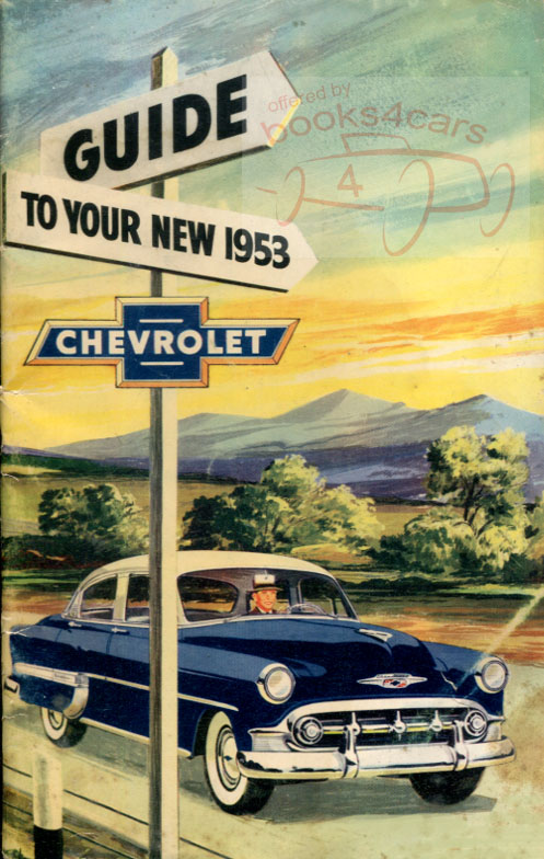 view cover of 1953 Owners manual by Chevrolet for 1953 Chevy passenger car including Bel Air, 210, and other 1953 Chevy Cars