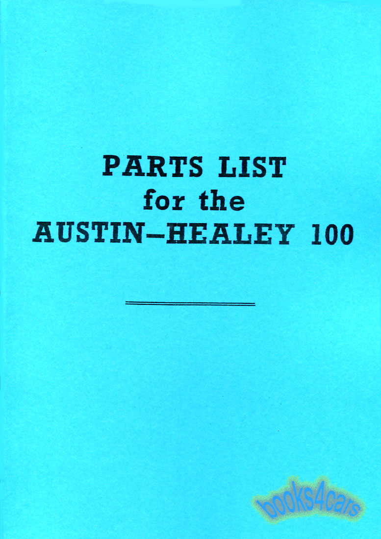 view cover of 1952-1956 100/4 Parts Manual by Austin Healey