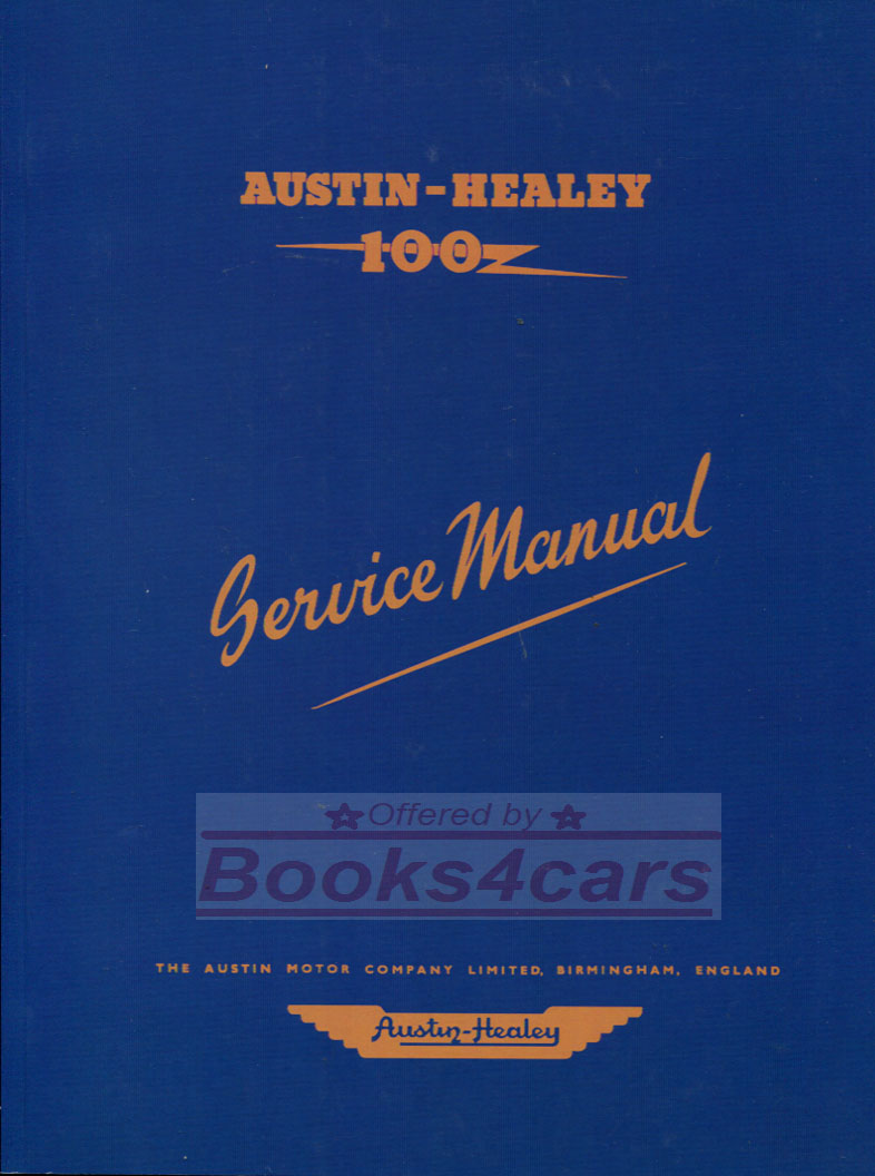 view cover of 1952-1956 100 4 Workshop Manual Factory 300 pages by Austin Healey BN1&2 100/4