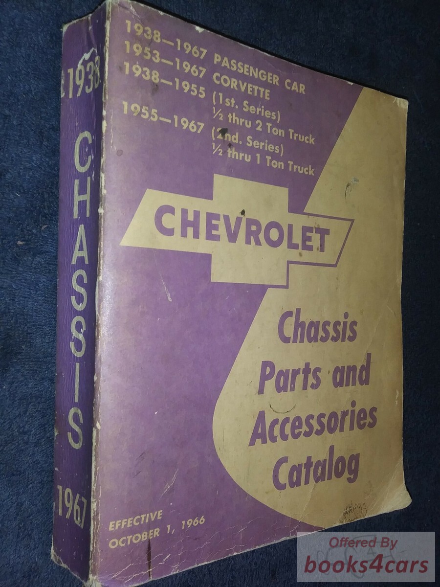 view cover of 1938-1967 Chevrolet Parts & Accessories Catalog 1152 Pgs Covers Passenger Car Corvette 1st First & 2nd Second SeriesTruck