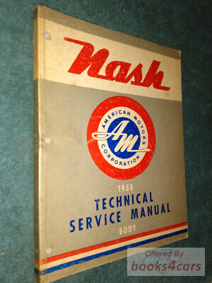 view cover of 1955 Body Shop Service Repair Manual by Nash & Hudson
