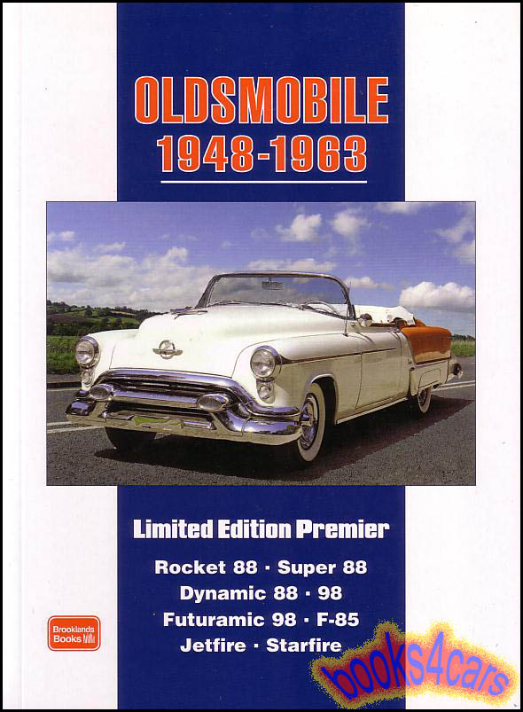 view cover of 1948-1963 Oldsmobile 172 page Portfolio of article in book form for all models including Dymanic Rocket & Super 88 98 Juetfire Starfire Futuramic and more...
