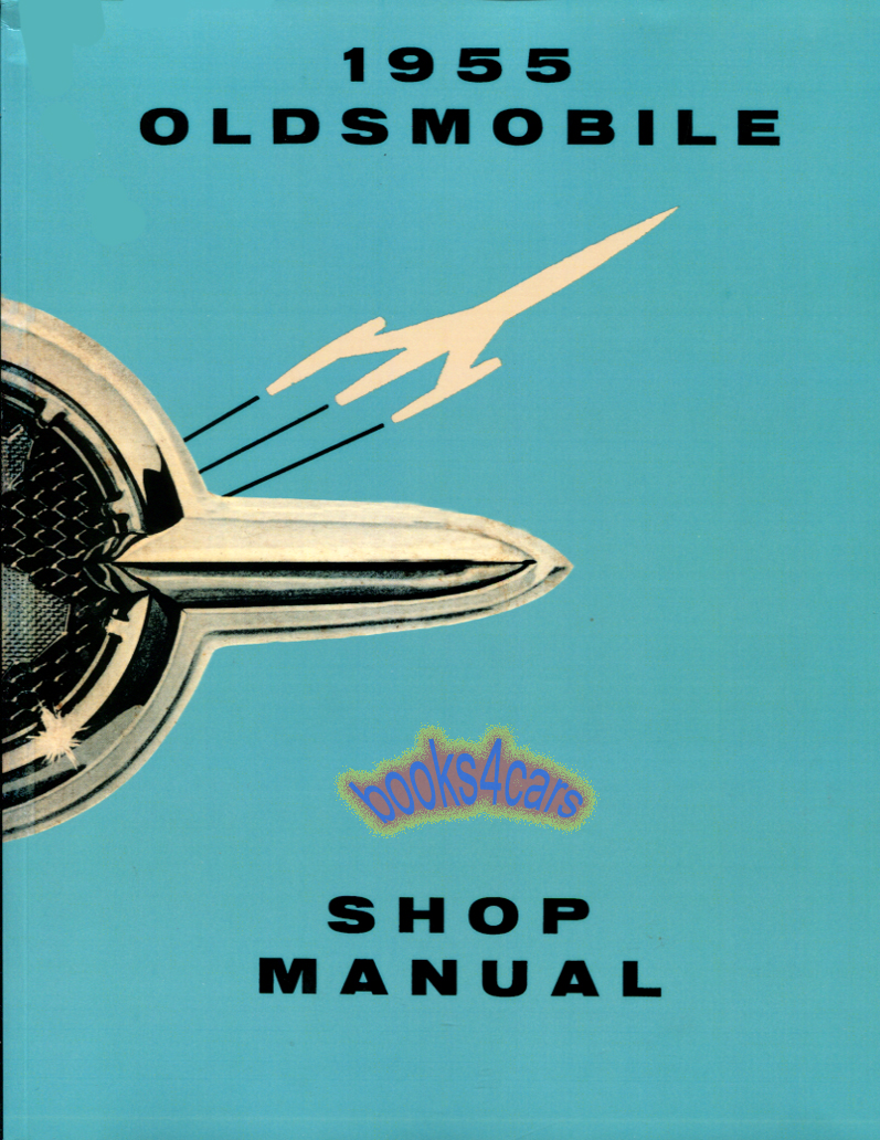 view cover of 1955 Shop Service repair manual by Oldsmobile 425 pages 88 98
