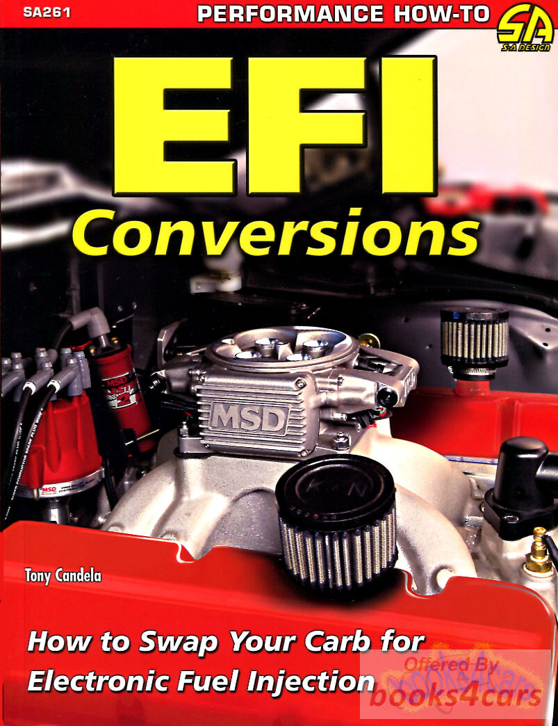 view cover of EFI Conversions How to Swap Your Carburetor for Electronic Fuel Injection by Candela 144 pages
