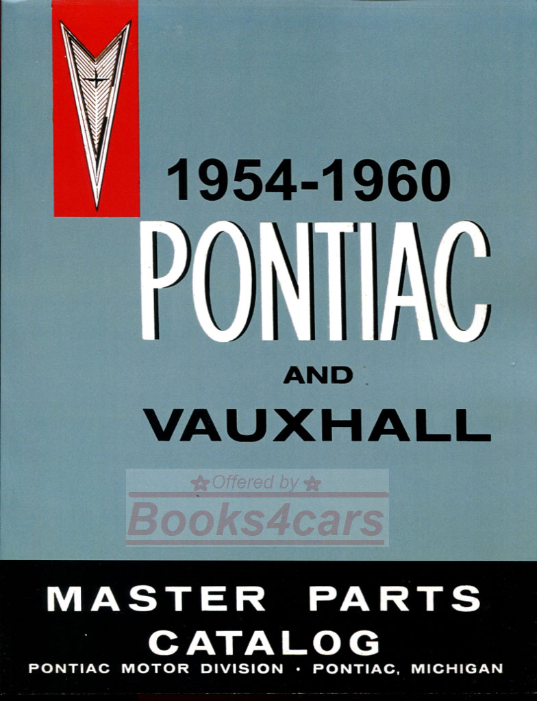 view cover of 1954-1960 Parts Manual by Pontiac including illustrations and part numbers for all parts and all models