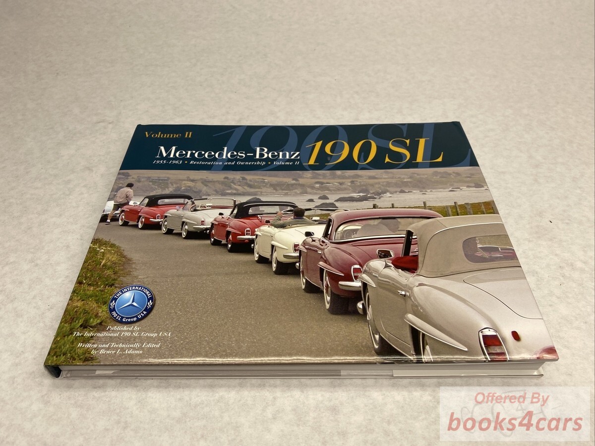 view cover of 1955-1963 190SL Restoration & Ownership Vol 2 by B. Adams