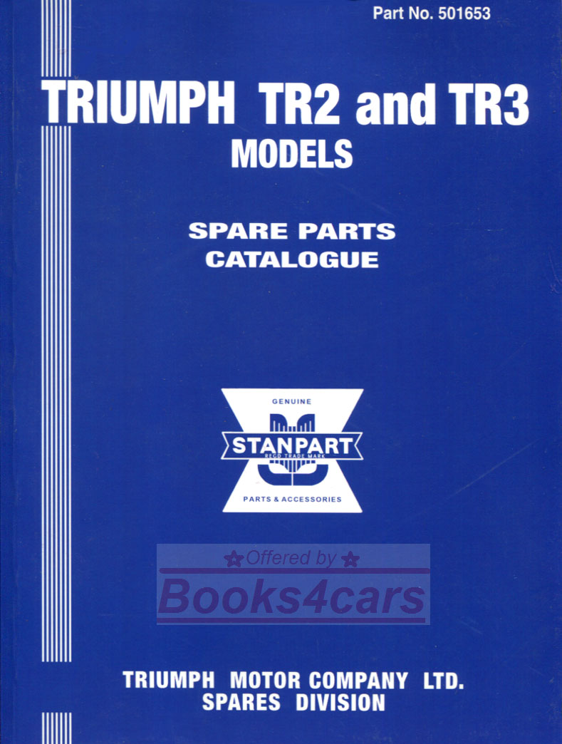 view cover of 1952-1961 TR2 & TR3 Official Spare parts manual Catalogue book 369 pages by Triumph Sports car