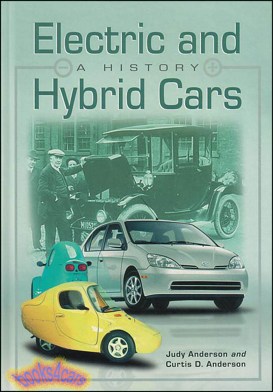 view cover of Electric and Hybric Cars History 2nd edition approx 200 pages hardcover by C & J Anderson