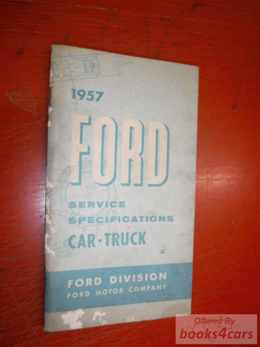 view cover of 1957 Service Specifications Manual for car & truck includes T-bird by Ford 4