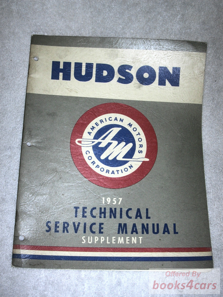 view cover of 1957 Hornet Special V8 Shop Service Manual supplement by AMC Hudson