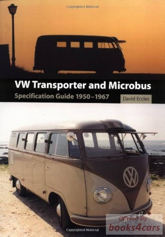 view cover of 1950-1967 VW Transporter Van & Volkswagen Microbus specifications guide: 96 hardcover pages by S. Eccles