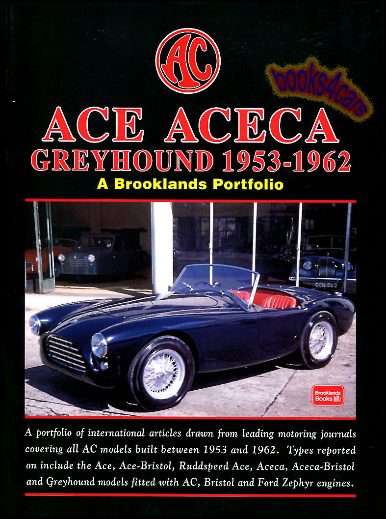 view cover of 1953-1962 AC Ace Aceca Greyhound portfolio book by Brooklands 154 pages with 300 photos